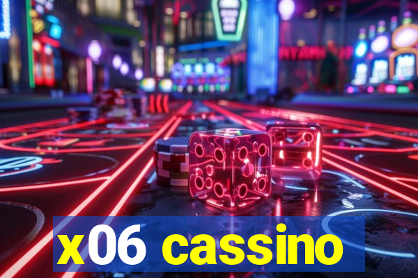 x06 cassino